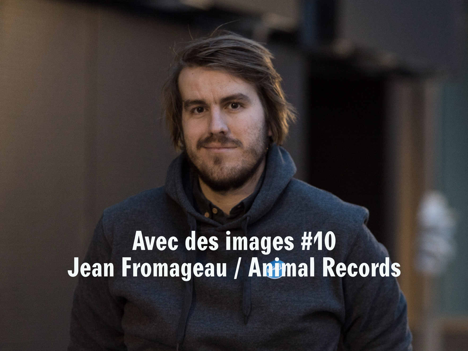 Jean Fromageau dans l'épisode #10 de l'émission Avec Des Images